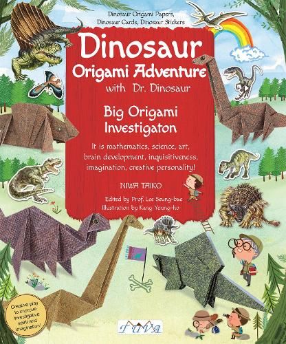 Dinosaur Origami Adventure with Dr. Dinosaur: Dinosaur Origami Papers, Dinosaur Cards and Stickers