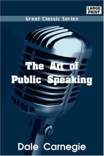 The Art of Public Speaking