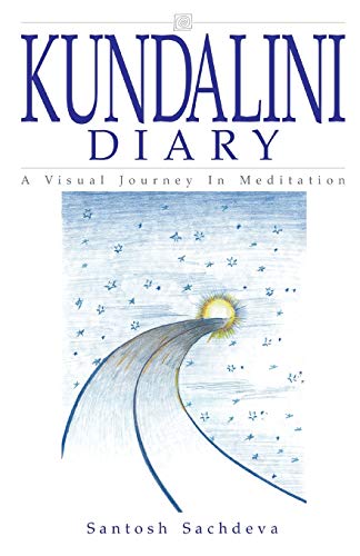 Kundalini Diary - A Visual Journey in Meditation