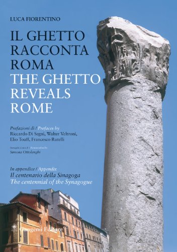 The Ghetto Reveals Rome