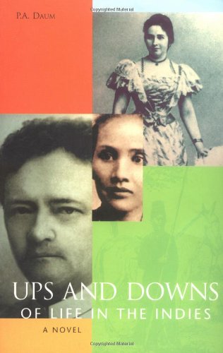Ups & Downs of Life in the Indies (Library of the Indies)