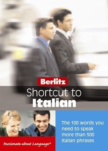 Berlitz: Shortcut to Italian