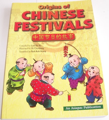 Origins of Chinese Festivals