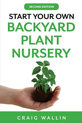 Start Your Own Backyard Plant Nursery