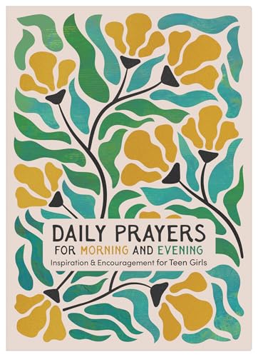 Daily Prayers for Morning and Evening: Inspiration and Encouragement