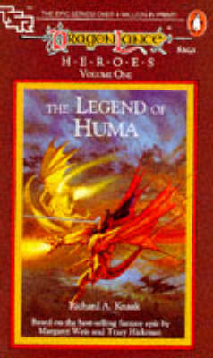 Dragonlance Saga Heroes: v. 1: Legend of Huma