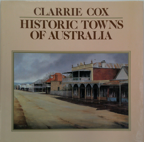 Historic Towns Of Australia