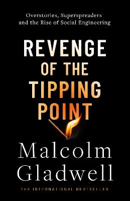 Revenge of the Tipping Point: Overstories, Superspreaders and the Rise