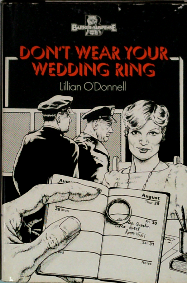 Don't Wear Your Wedding Ring