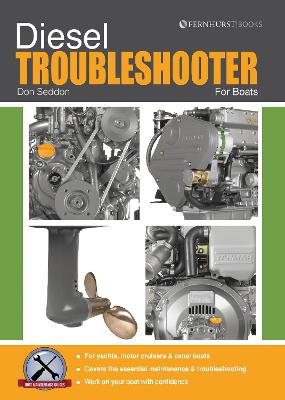 Diesel Troubleshooter for Boats: Diesel Troubleshooting for Yachts,