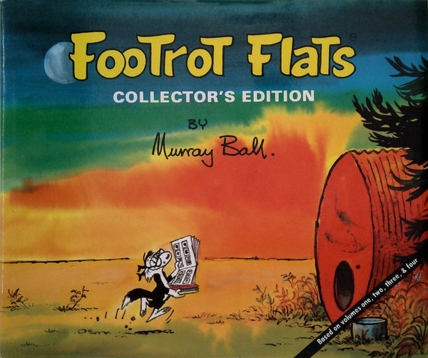 Footrot Flats Collector's Edition: Based On Volumes One, Two, Three & Four