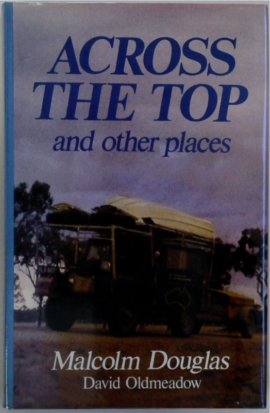 Across the Top: And Other Places (SIGNED by ALL)