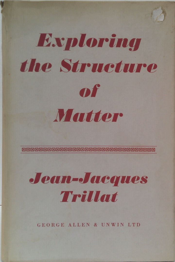 Exploring The Structure Of Matter