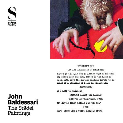 John Baldessari: The Stadel Paintings