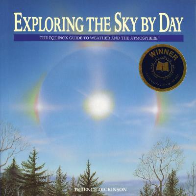 Exploring the Sky by Day: The Equinox Guide to Weather and the