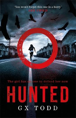 Hunted: The most gripping and original thriller you will read this year