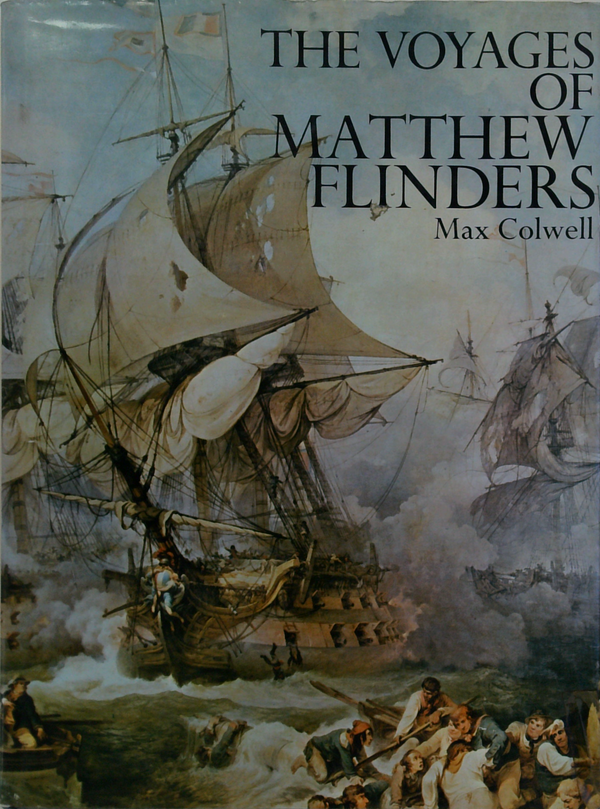 The Voyages Of Matthew Flinders