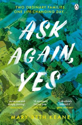 Ask Again, Yes: The gripping, emotional and life-affirming New York