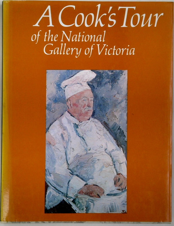 A Cook's Tour Of the National Gallery Of Victoria