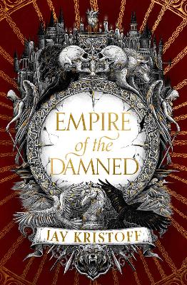 Empire of the Damned (Empire of the Vampire, Book 2)