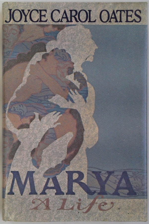 Marya: A Life
