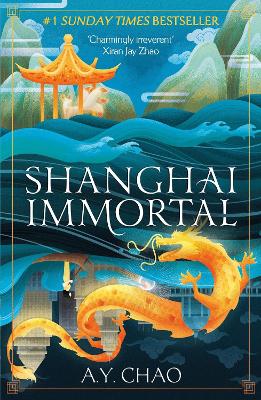 Shanghai Immortal: A richly told romantic fantasy novel set in Jazz