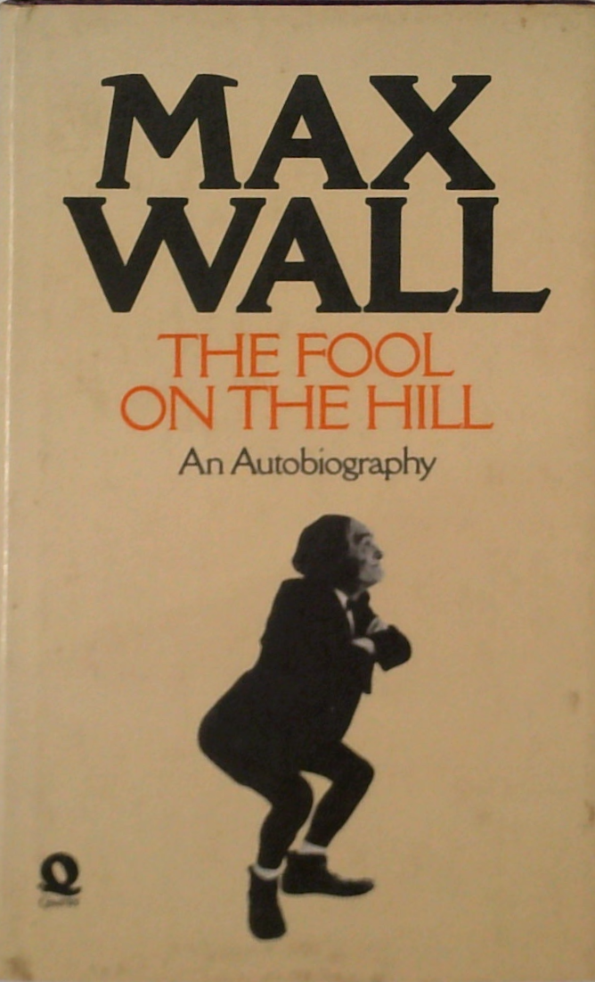 The Fool On The Hill: An Autobiography