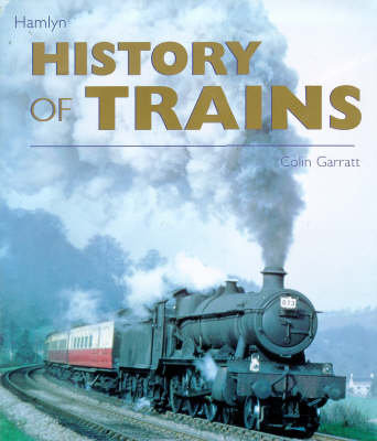 The History of Trains
