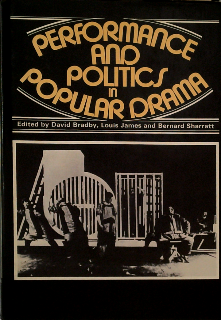 Performance And Politics In Popular Drama