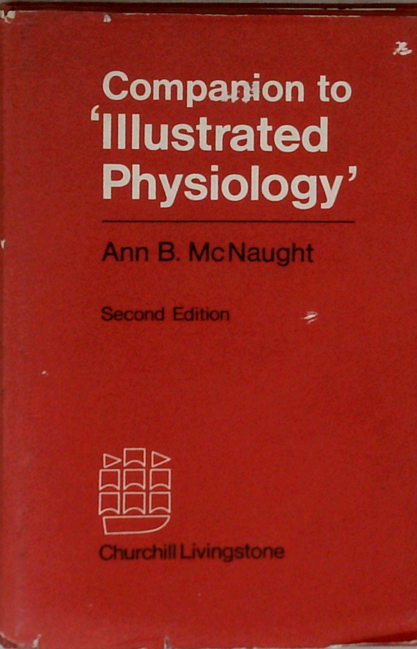 Companion To 'Illustrated Physiology'