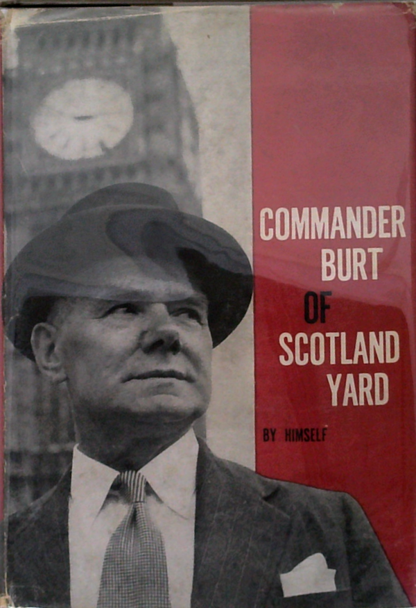 Commander Burt Of Scotland Yard