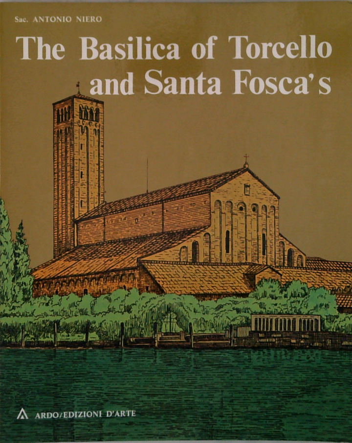 The Basilica Of Torcello And Santa Fosca's