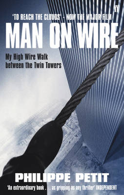 To Reach the Clouds: Man on Wire Film Tie in