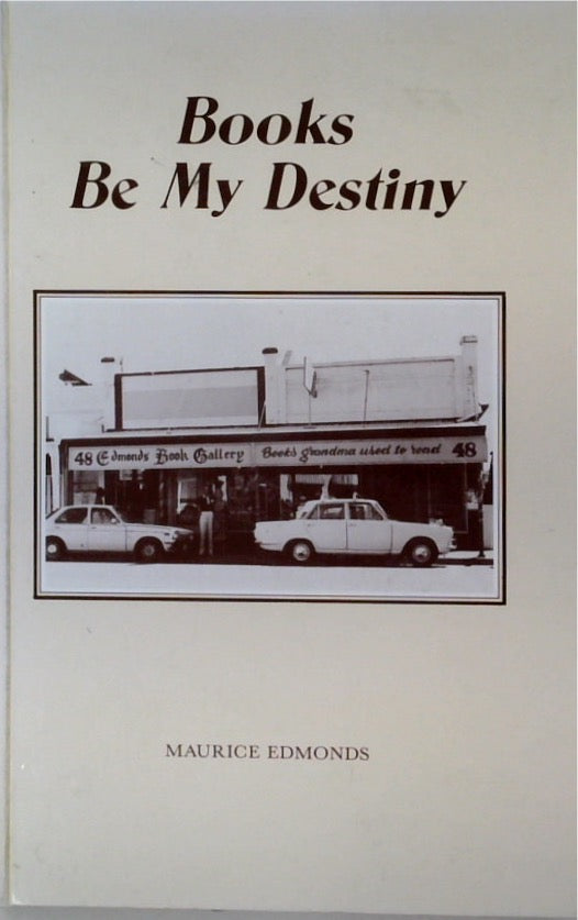 Books Be My Destiny (SIGNED)