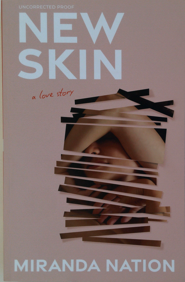 New Skin: A Love Story