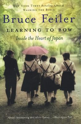 Learning to Bow: Inside the Heart of Japan