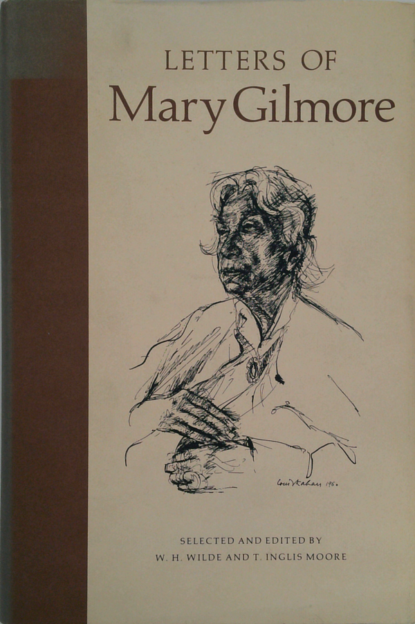 Letters Of Mary Gilmore