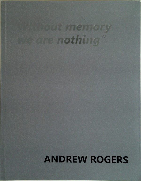 Without Memory We Are Nothing