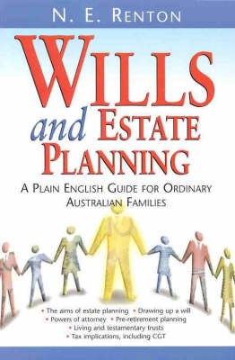 Wills and Estate Planning: A Plain English Guide for Ordinary