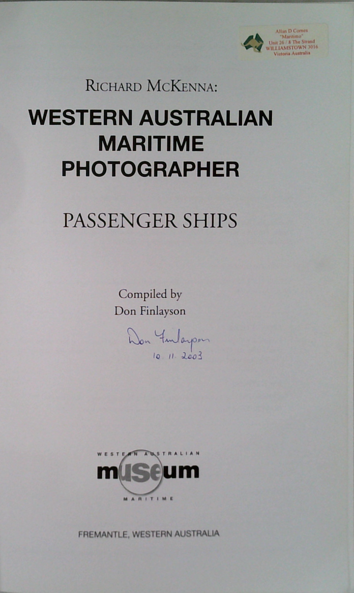 Richard Mckenna Western Australian Maritime Photographer: Passenger Ships (SIGNED)