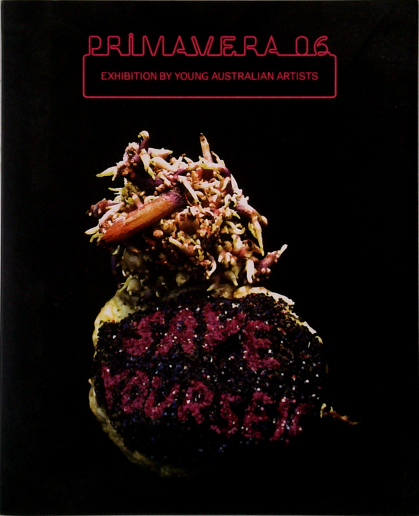 Primavera 06: Exhibition By Young Australian Artists