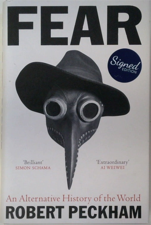 Fear: An Alternative History of the World (SIGNED)