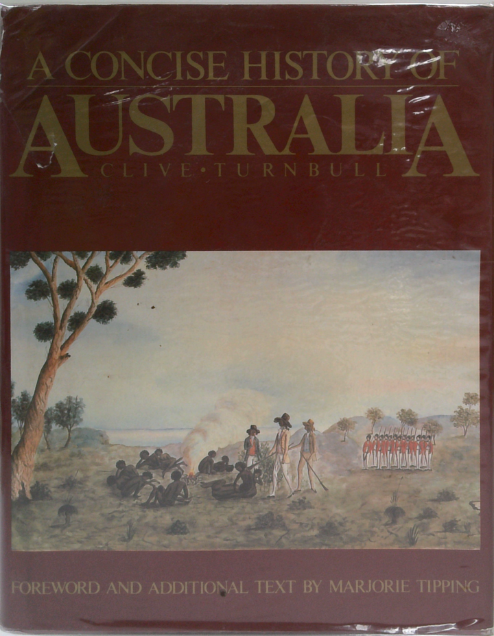 A Concise History Of Australia