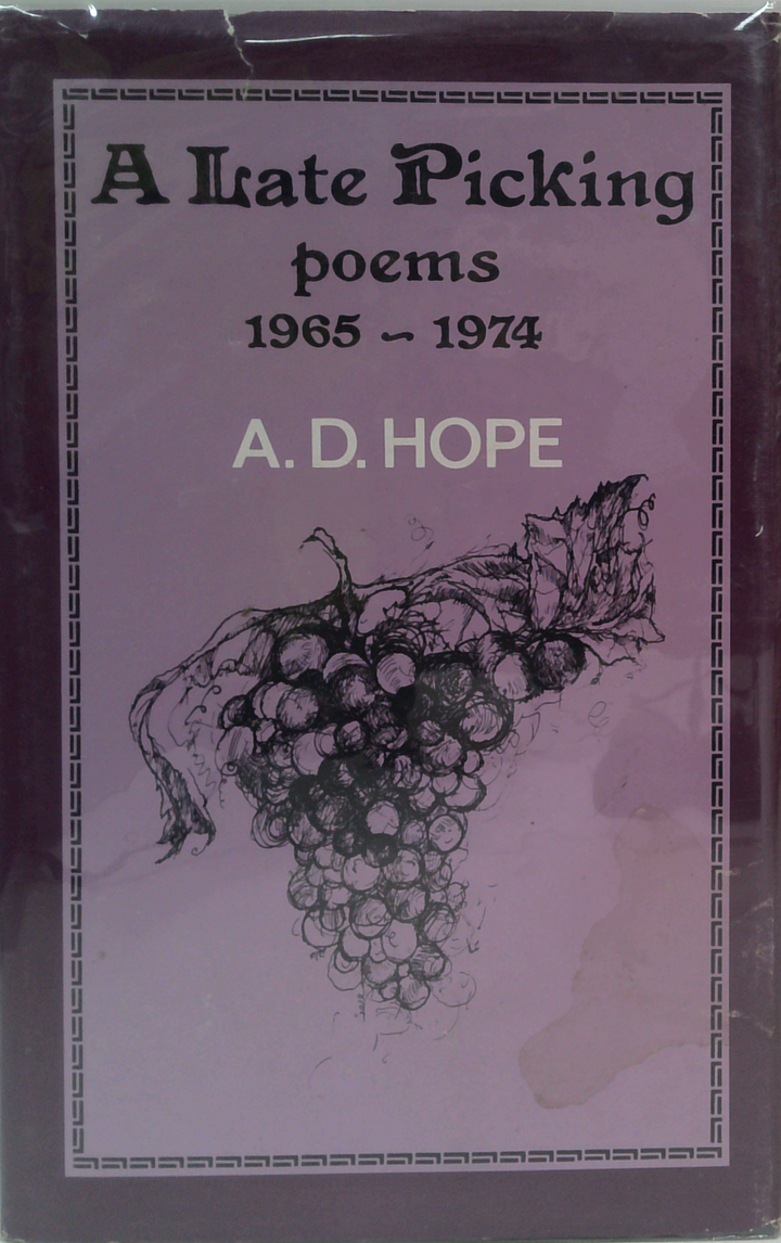 A Late Picking: Poems 1965-1974