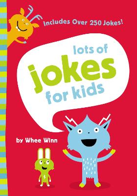 Lots of Jokes for Kids: A Funny, Laugh Out Loud Busy Book for Children