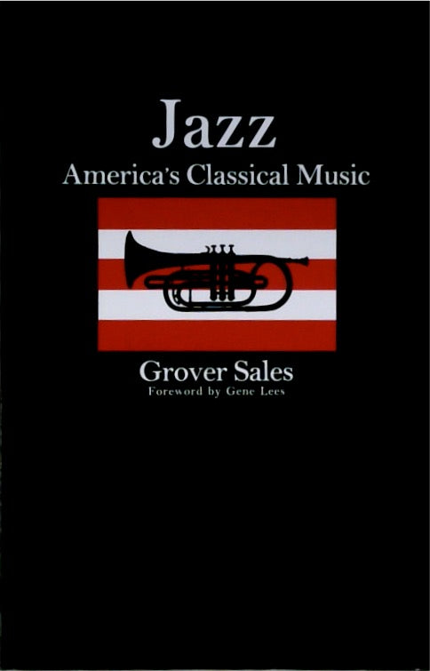 Jazz: America's Classical Music