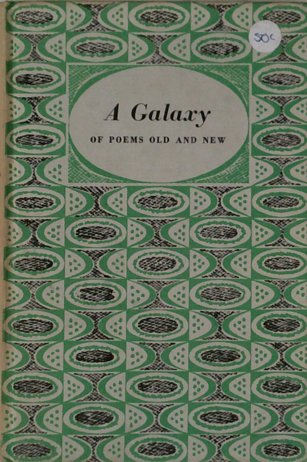 A Galaxy Of Poems Old And New