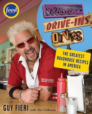 Diners, Drive-ins and Dives: An All-American Road Trip . . . with