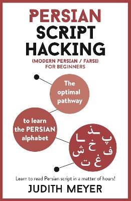 Persian Script Hacking: Learn how to read and write in Persian script