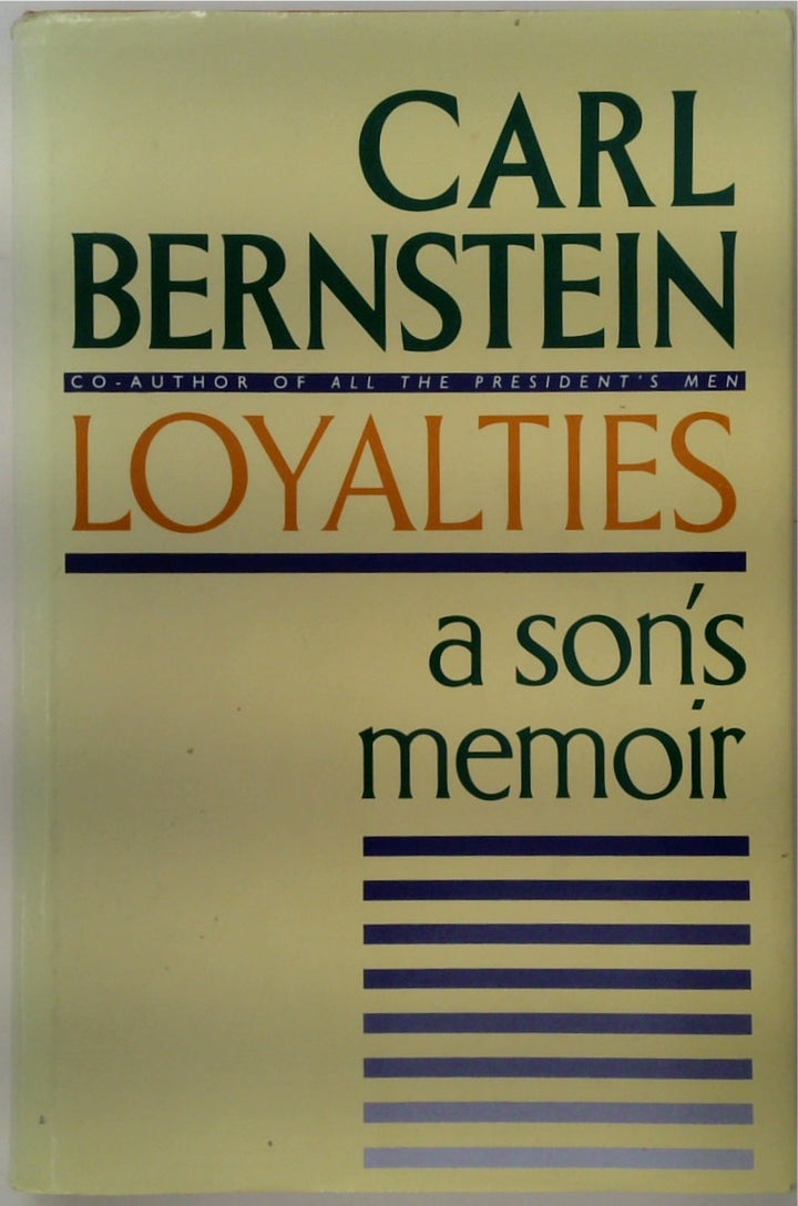 Loyalties: A Son's Memoir